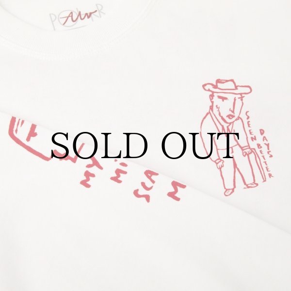 画像2: POLAR SKATE CO. "SEEN BETTER DAYS LS TEE" - WHITE  (2)