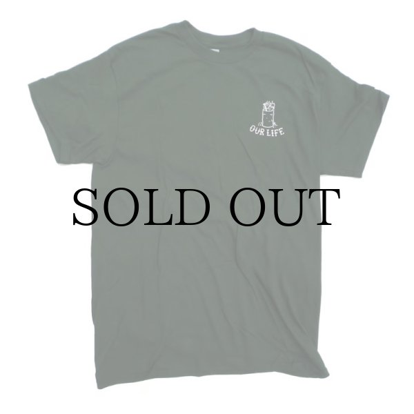 画像3: 【 OUR LIFE 】 OUR LIFE "BURN BARREL TEE " - DARK GREEN (3)