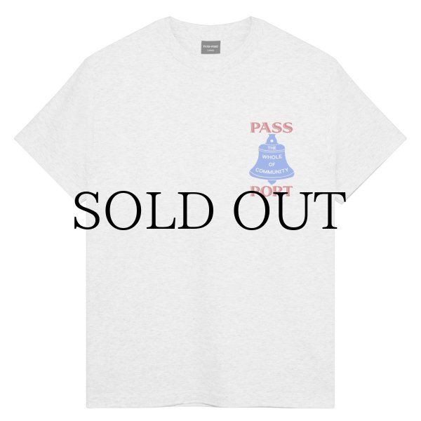 画像1: PASS~PORT " COMMUNAL BELL TEE " - ASH (1)